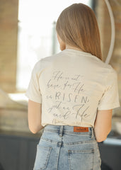 He Is Risen Graphic T-Shirt - FINAL SALE